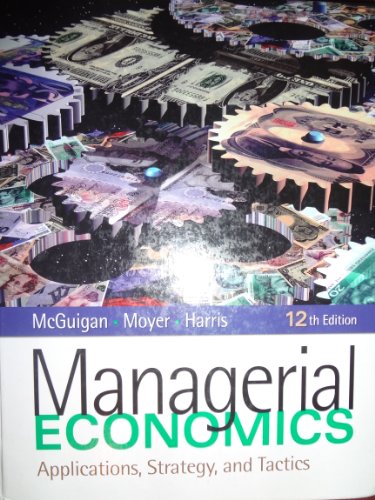 9781439079232: Managerial Economics: Applications, Strategy and Tactics (Available Titles CourseMate)