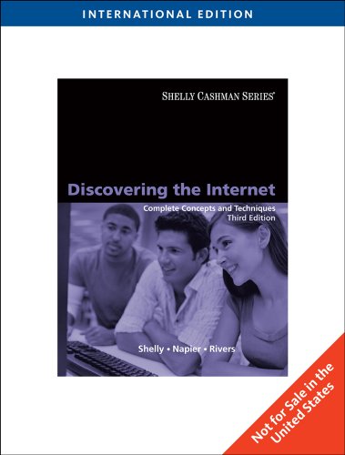 Stock image for Discovering The Internet: Complete Concepts And Techniques, International Edition, 3Rd Edition for sale by SMASS Sellers