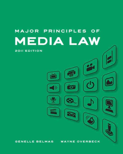 Imagen de archivo de Major Principles of Media Law, 2011 Edition a la venta por BooksRun