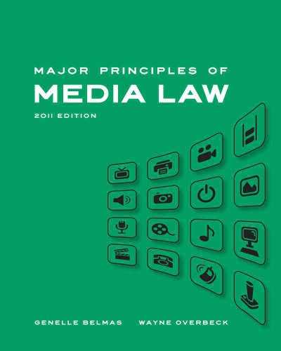 Stock image for Major Principles of Media Law, 2011 Edition for sale by BooksRun