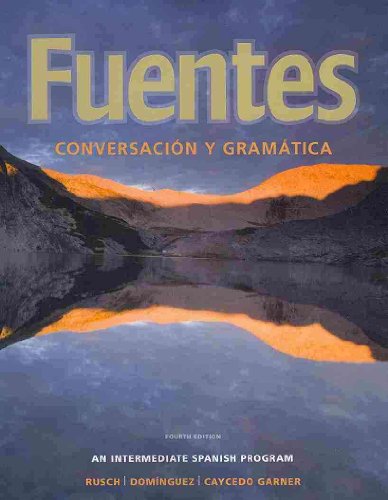 Beispielbild fr Fuentes: Conversacion y Gramatica zum Verkauf von ThriftBooks-Atlanta