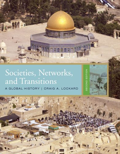 Imagen de archivo de Societies, Networks, and Transitions : A Global History a la venta por Better World Books