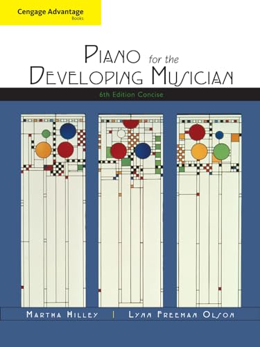 Beispielbild fr Cengage Advantage Books: Piano for the Developing Musician, Concise zum Verkauf von Blackwell's