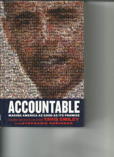 9781439100028: Accountable: Making America as Good as Its Promise