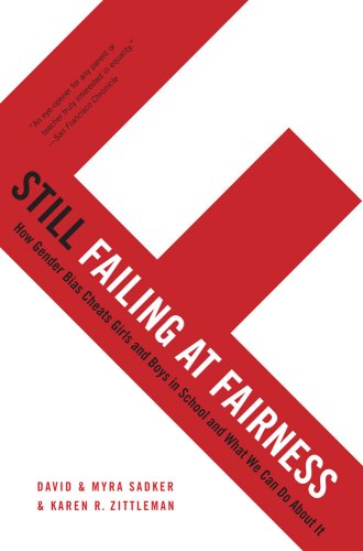 Still Failing at Fairness: How Gender Bias Cheats Girls and Boys in School an (9781439100158) by Sadker, David; Zittleman, Karen