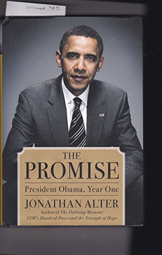 Beispielbild fr The Promise : President Obama, Year One zum Verkauf von Better World Books