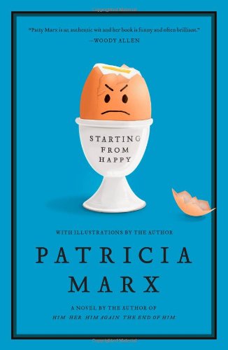 9781439101285: Starting from Happy: A Novel