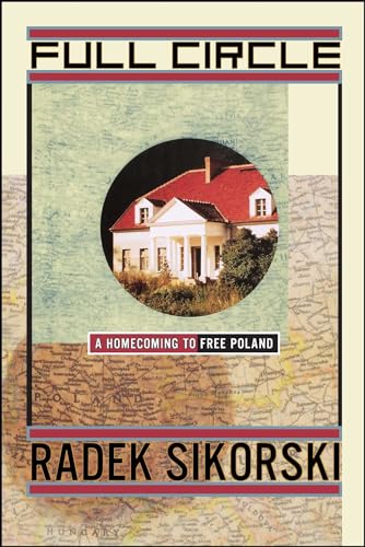 9781439101322: Full Circle: A Homecoming to Free Poland