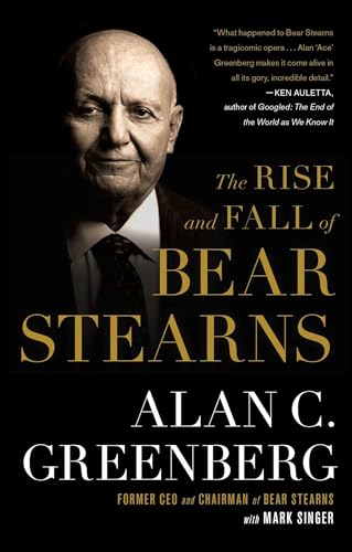 Imagen de archivo de The Rise and Fall of Bear Stearns a la venta por More Than Words