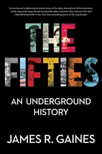 Beispielbild fr The Fifties : An Underground History zum Verkauf von Better World Books