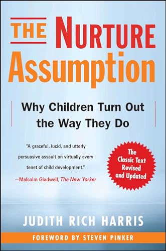 Stock image for The Nurture Assumption: Why Children Turn Out the Way They Do, Revised and Updated for sale by Phatpocket Limited