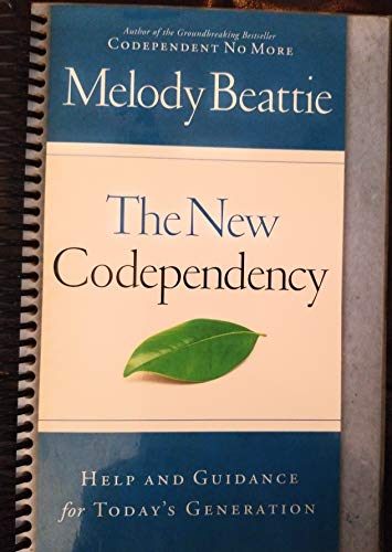 Stock image for The New Codependency: Help and Guidance for Today's Generation for sale by Jenson Books Inc