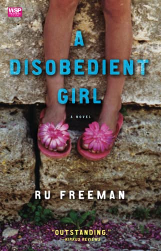 9781439101964: A Disobedient Girl: A Novel