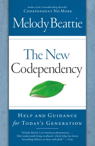 9781439102145: The New Codependency: Help and Guidance for Today's Generation