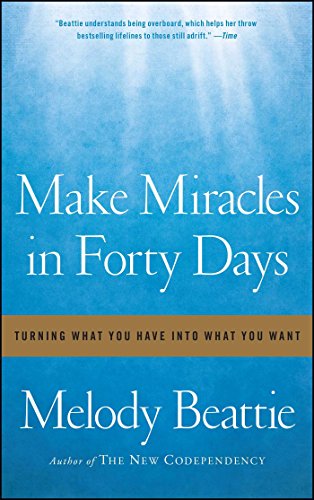Imagen de archivo de Make Miracles in Forty Days: Turning What You Have into What You Want a la venta por Goodwill of Colorado