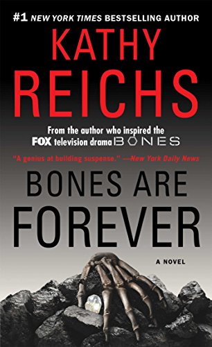 Stock image for Bones Are Forever: Volume 15 (Temperance Brennan Novel) for sale by WorldofBooks