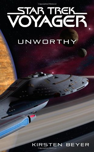 Beispielbild fr Unworthy (Star Trek: Voyager) zum Verkauf von BooksRun