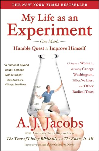 

My Life as an Experiment : One Man's Humble Quest to Improve Himself [signed] [first edition]