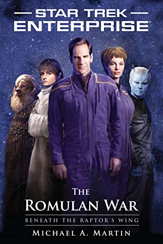 9781439107980: The Romulan War: Beneath the Raptor's Wing (Star Trek: Enterprise)