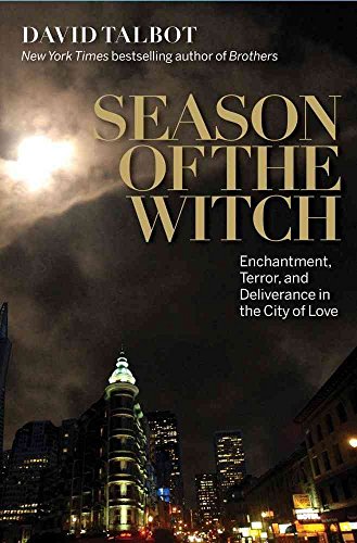 9781439108215: Season of the Witch: Enchantment, Terror and Deliverance in the City of Love