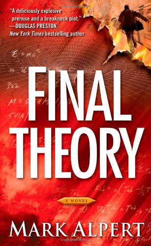 9781439109410: Final Theory: A Novel