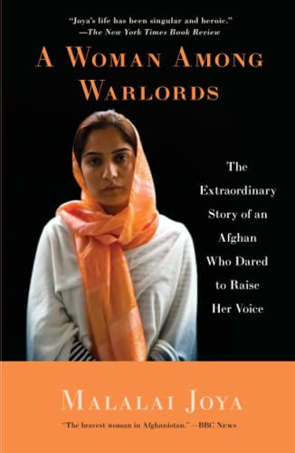 9781439109472: A Woman Among Warlords: The Extraordinary Story of an Afghan Who Dared to Raise Her Voice