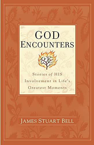9781439109496: God Encounters: Stories of His Involvement in Life's Greatest Moments