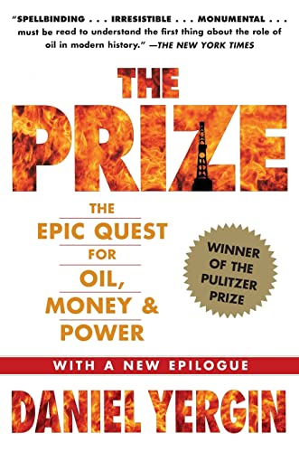 Beispielbild fr The Prize : The Epic Quest for Oil, Money and Power zum Verkauf von Better World Books