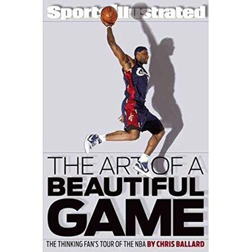 Beispielbild fr The Art of a Beautiful Game: The Thinking Fan's Tour of the NBA (Sports Illustrated) zum Verkauf von SecondSale