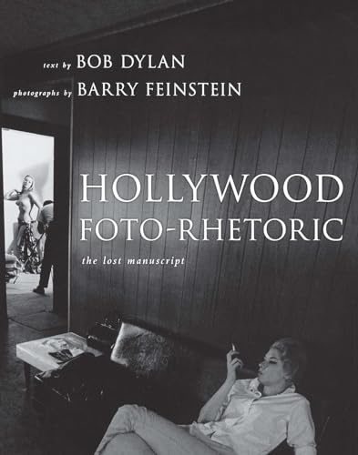 9781439112557: Hollywood Foto-Rhetoric: The Lost Manuscript