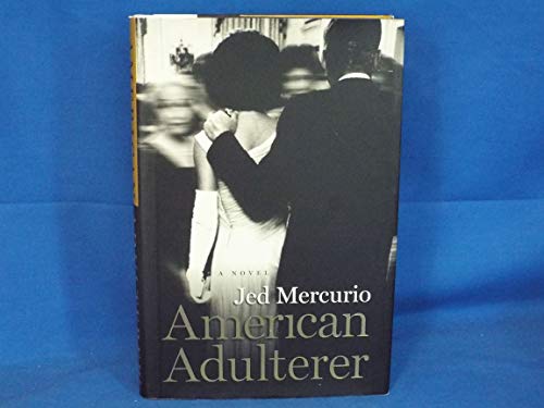 Imagen de archivo de American Adulterer a la venta por Better World Books