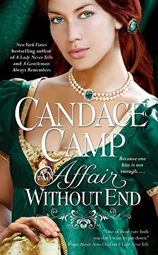 An Affair Without End (3) (Willowmere) (9781439117996) by Camp, Candace