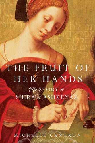 Beispielbild fr The Fruit of Her Hands : The Story of Shira of Ashkenaz zum Verkauf von Better World Books