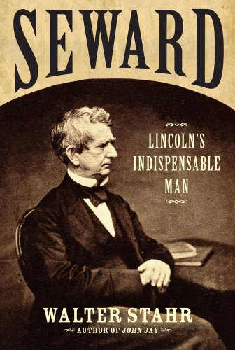 Stock image for Seward : Lincoln's Indispensable Man for sale by Better World Books