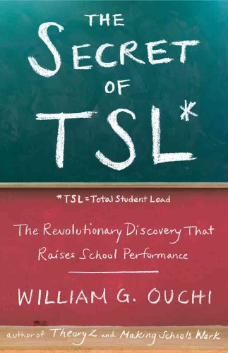 Stock image for The Secret of TSL: The Revolutionary Discovery That Raises School Performance for sale by Wonder Book