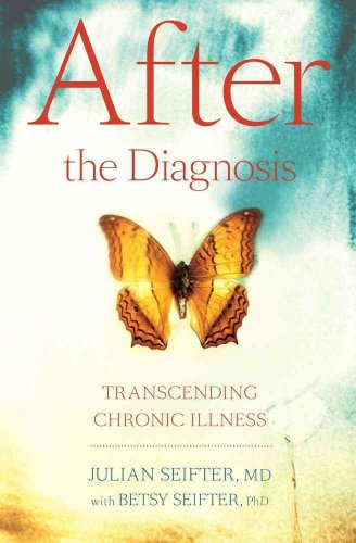 9781439123041: After the Diagnosis: Transcending Chronic Illness