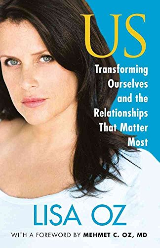 Beispielbild fr US: Transforming Ourselves and the Relationships that Matter Most zum Verkauf von BooksRun