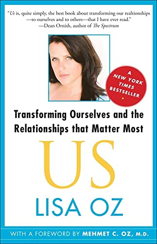 Stock image for US: Transforming Ourselves and the Relationships That Matter Most for sale by SecondSale