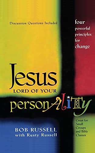 Beispielbild fr Jesus Lord of Your Personality : Four Powerful Principles for Change zum Verkauf von Better World Books