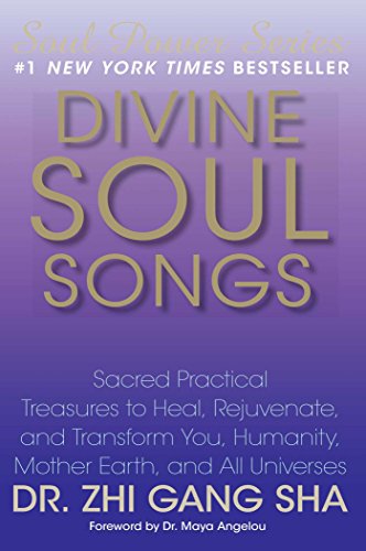 Beispielbild fr Divine Soul Songs: Sacred Practical Treasures to Heal, Rejuvenate, and Transform You, Humanity, Mother Earth, and All Universes (Soul Power) zum Verkauf von SecondSale