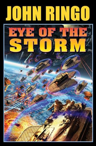 Eye of the Storm (Posleen War) (9781439132739) by Ringo, John