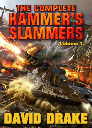 Beispielbild fr The Complete Hammer's Slammers: Volume I zum Verkauf von HPB-Diamond