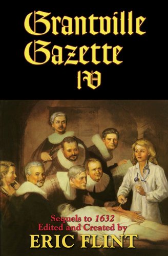 Beispielbild fr Grantville Gazette IV zum Verkauf von Better World Books: West