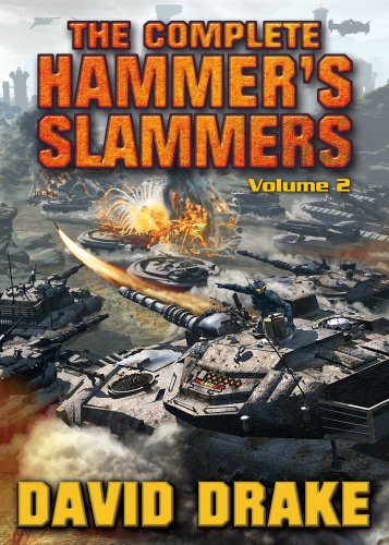 Beispielbild fr The Complete Hammer's Slammers: Volume II zum Verkauf von Half Price Books Inc.