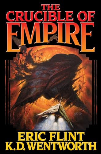 Stock image for The Crucible of Empire for sale by Better World Books: West