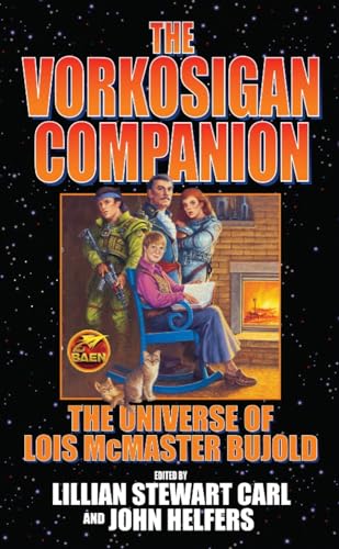 The Vorkosigan Companion (Vorkosigan Saga) (9781439133798) by Carl, Lillian Stewart; Helfers, John