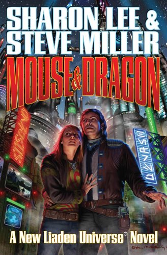 9781439133811: Mouse And Dragon: Volume 13 (The Liaden Universe)