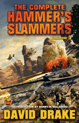 The Complete Hammer's Slammers: Vol. 3 (3) (9781439133965) by Drake, David