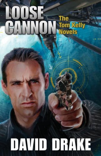 9781439134504: Loose Cannon: The Tom Kelly Novels