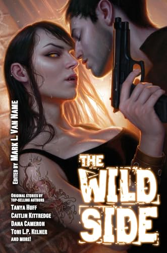 Stock image for The Wild Side : Urban Fantasy with an Erotic Edge for sale by Better World Books